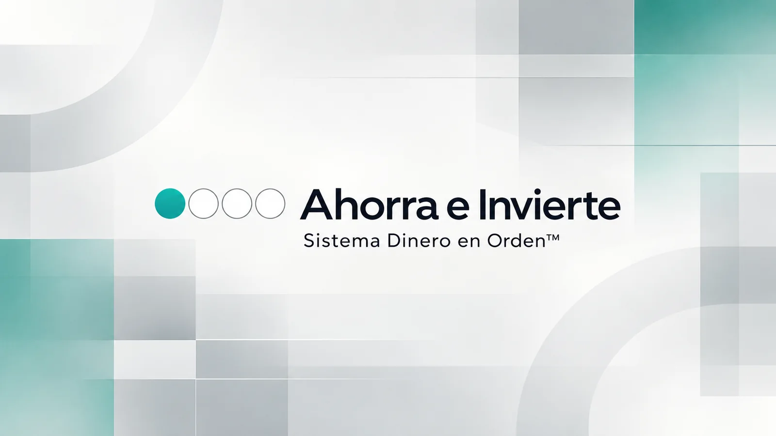 Ahorra e invierte